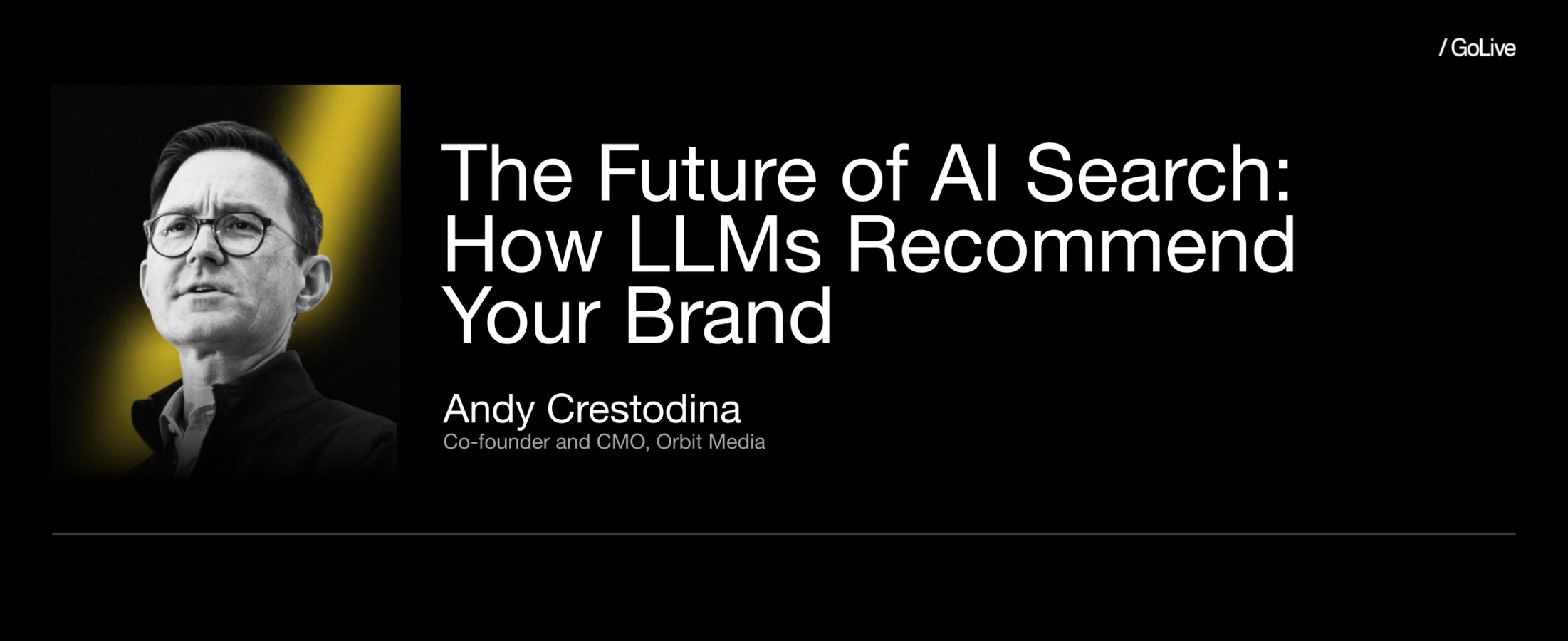 An image with Andy Crestodina's headshot and the name of his presentation: The Future of AI Search