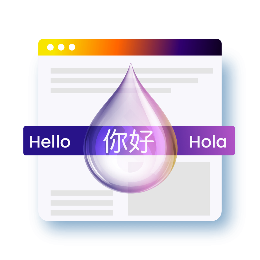 A collage featuring a web page with a droplet icon and multilingual text saying Hello, 你好, and Hola, symbolizing Drupal’s multilingual capabilities.