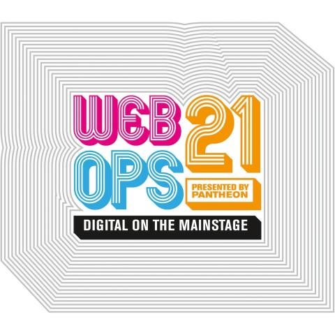 WebOps 21 - Presented by Pantheon - Digital on the Mainstage