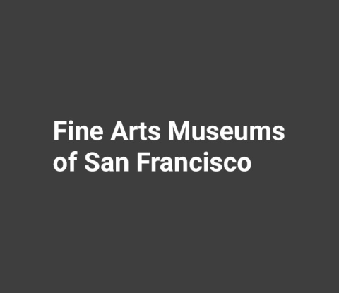 The Fine Arts Museums of San Francisco