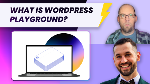 Livestream: What is WordPress Playground?