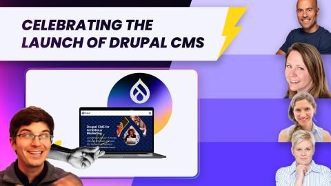 Celebrating the Launch of Drupal CMS