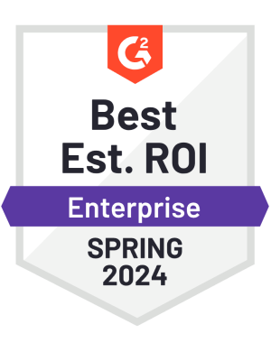 G2 Spring 2024 Badge for Best Estimated ROI - Enterprise